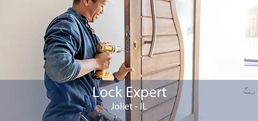 Lock Expert Joliet - IL