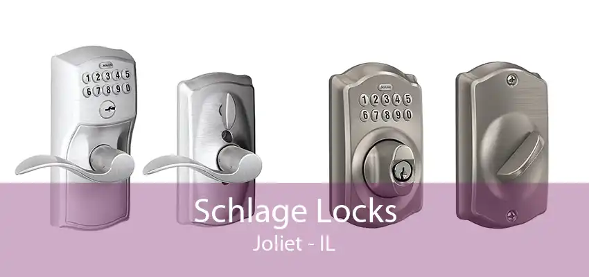 Schlage Locks Joliet - IL